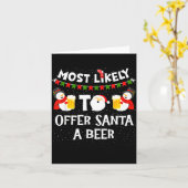 Carte Most Likely To Offer Santa A Beer Snowman Christma (Fleur jaune)