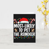Carte Most Likely To Pet The Reindeer Funny Matching Fam (Fleur jaune)