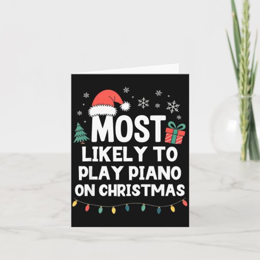 Carte Most Likely To Play Ano On Christmas Anist Player  (Devant)