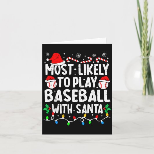Carte Most Likely To Play Baseball With Santa Matching C (Devant)