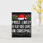 Carte Most Likely To Play Video Games On Christmas Funny (Fleur jaune)