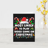 Carte Most Likely To Play Video Games On Christmas Funny (Fleur jaune)
