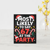 Carte Most Likely To Say 67 At The Party Funny Christmas (Fleur jaune)