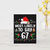 Carte Most Likely To Say 67 Six Seven Funny 67 Christmas (Fleur jaune)