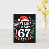 Carte Most Likely To Say 67 Six Seven Funny Christmas Re (Fleur jaune)