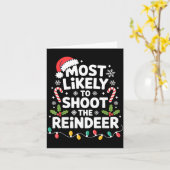 Carte Most Likely To Shoot The Reindeer Funny Christmas  (Fleur jaune)