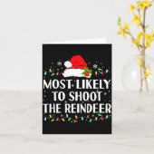 Carte Most Likely To Shoot The Reindeer Funny Hunting Ch (Fleur jaune)