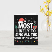 Carte Most Likely To Sing All The Christmas Songs Funny  (Fleur jaune)