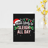 Carte Most Likely To Sleigh All Day Funny Xmas  (Fleur jaune)