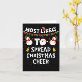 Carte Most Likely To Spread Christmas Cheer Funny Family (Fleur jaune)