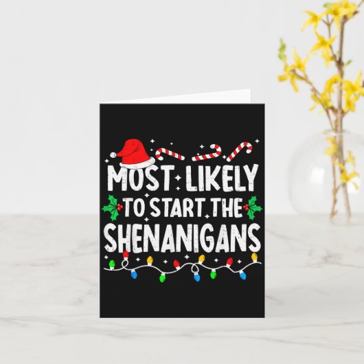 Carte Most Likely To Start The Shenanigans Matching Chri (Fleur jaune)