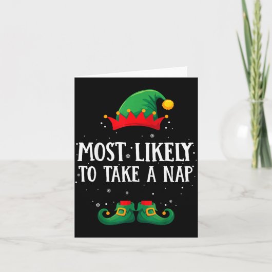 Carte Most Likely To Take A Nap Matching Christmas Elf (Devant)