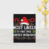 Carte Most Likely To Take Over Santas Workshop Xmas (Fleur jaune)