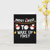 Carte Most Likely To Wake Up First Funny Christmas Famil (Fleur jaune)