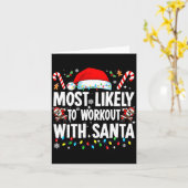 Carte Most Likely To Work Out With Santa Funny Family Ch (Fleur jaune)