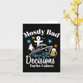 Carte Mostly Bad Decisions Turks Caicos Spring Break  (Fleur jaune)