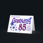 Carte Mot d'Art avec Stars pour le 85e anniversair<br><div class="desc">Montrez à votre grand-père ce qu'il veut dire pour vous avec cette carte de 85e anniversaire "étoilée" ! La couverture de l'accueil dit : "À un grand-père très spécial 85 ans aujourd'hui !" et le mot, grand-père et le nombre '85' sont énormes et remplis de motifs coordonnés dans les tons...</div>