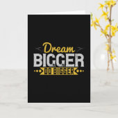 Carte Motivation - Rêvez plus grand, faites plus (Fleur jaune)
