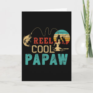 Carte Moulinet de pêche Cadeau de Papaw de la fête des P