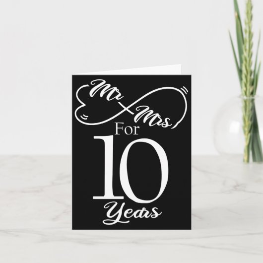 Carte Mr Mrs For 10 Years 1st Wedding Anniversary (Devant)