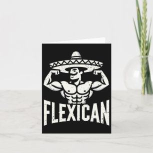 Carte Muscle Flexique Mexicain Funny