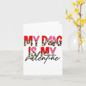 Carte My Dog Is My Valentine Paw Heart Pet Owner Leopard (Fleur jaune)