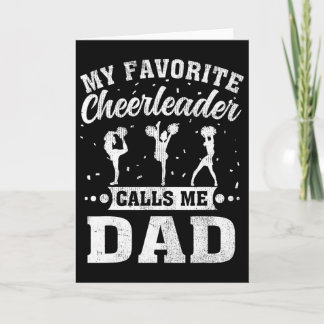 Carte My Favorite Cheerleader Calls Me Dad Father's Day 