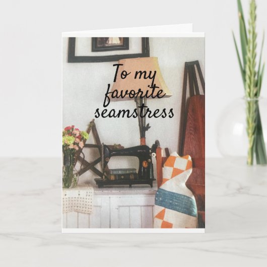CARTE *MY FAVORITE SEAMSTRESS** ON VALENTINE'S DAY (Devant)