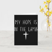 Carte My Hope Is In The Lamb Jesus Christian Prayers Men (Fleur jaune)