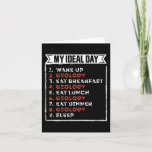 Carte My Ideal Day Funny Geology Birthday Gift<br><div class="desc">My Ideal Day Funny Geology Gift design. Ideal Birthday Christmas or Father's Day Geologist Mountains & Rocks Gift for your dad or husband. Retro present for wife,  Women,  mom on Mother's Day.</div>
