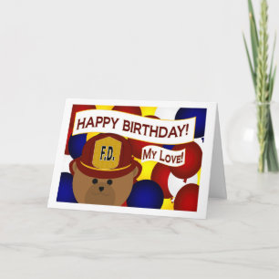 Carte My Love - Happy Birthday Firefighter Hero!