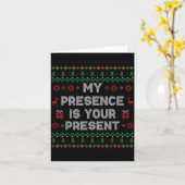 Carte My Presence Is Your Present Ugly Christmas Funny X (Fleur jaune)