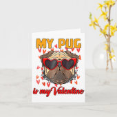 Carte My Pug In My Valentine Cute Valentineu2019s Day Pe (Fleur jaune)