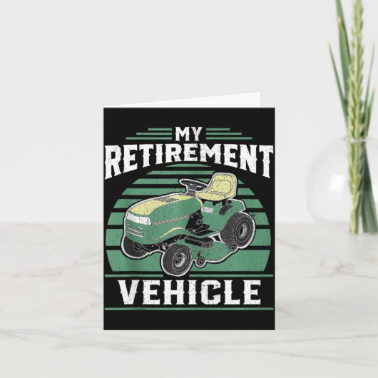 Carte My Retirement Vehicle Funny Riding Lawn Mower Retr (Devant)