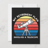 Carte My Retiret Plan Involves A Telescope (Dos)
