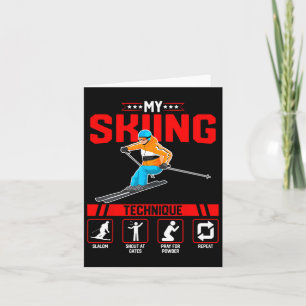 Carte My Skiing Technique - Funny Ski Snowboard Lover Sn