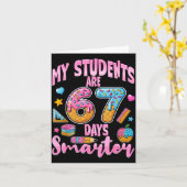 Carte My Students Are 67 Days Smarter Funny Teacher Kids (Fleur jaune)
