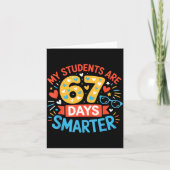 Carte My Students Are 67 Days Smarter Funny Teacher Kids (Devant)