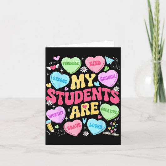 Carte My Students Are Kind Strong Valentine Teacher Wome (Devant)