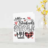 Carte My Students Stole My Heart Teacher Valentines Day  (Fleur jaune)