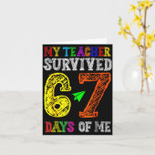 Carte My Teacher Survived 67 Days Of Me Funny Students T (Fleur jaune)