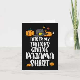 Carte My Thanksgiving Pajama Turkey Day Fall Men Femmes