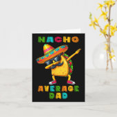 Carte Nacho Average Dad Dabbing Taco Cinco De Mayo Mexic (Fleur jaune)