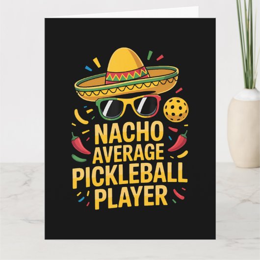 Carte Nacho Average Pickleball Player (Devant)