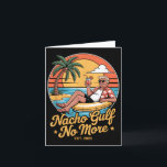 Carte Nacho Golfe Plus drôle Vacances Trump 2025 Usa _<br><div class="desc">Nacho Gulf Plus De Vacances Trump Drôle 2025 Usa _2</div>