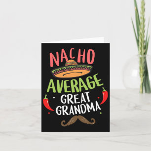 Carte Nacho Grand grand grand-mère mexicaine Moustache C