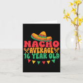 Carte Nacho Moyenne 16 Ans Cinco De Mayo 16e Naissance (Fleur jaune)