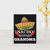 Carte Nacho Moyenne Grand-mère Funny Cinco De Mayo Tee C (Fleur jaune)