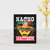 Carte Nacho Moyenne Matthew Funny Cinco De Mayo Matthew (Fleur jaune)