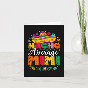 Carte Nacho Moyenne Mimi Cinco De Mayo Famille Mexicaine